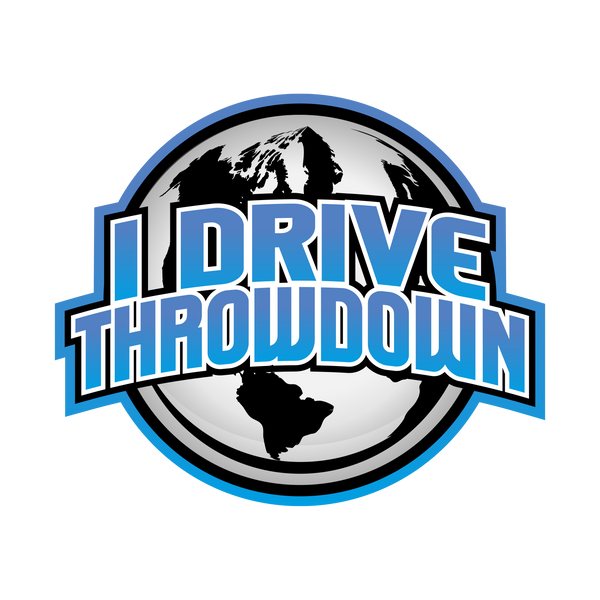 I Drive Throwdown 